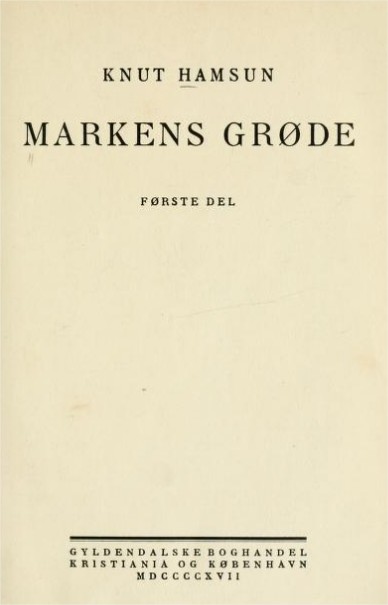 Knut Hamsun Markens Grøde