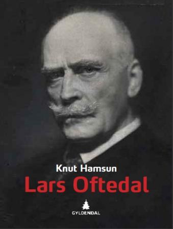 Lars Oftedal Knut Hamsun